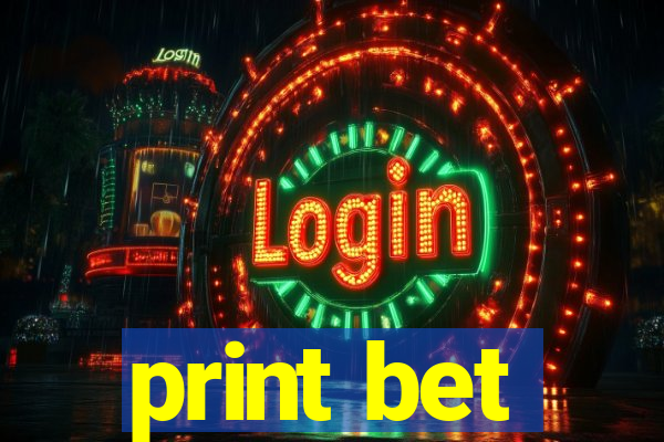 print bet